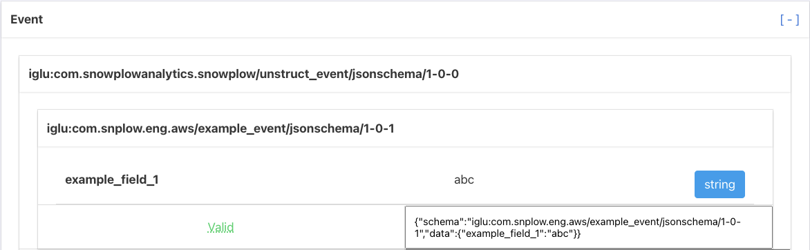 A Self Describing Event called &#39;example_event&#39; is displayed in the Snowplow Inspector extension. It contains a property &#39;example_field_1&#39; with the value &#39;abc&#39;. The extension says the event is Valid against its schema, signalled by green text.